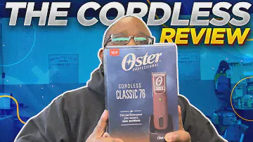 Oster Cordless "Classic" 76...Are They Worth Your Money?
