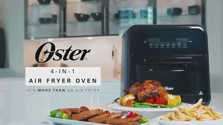 The All-New OSTER 4-in-1 Air Fryer Oven - It's More Than an Air Fryer